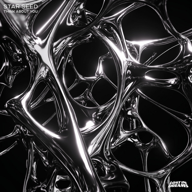 STAR SEED – Think About You